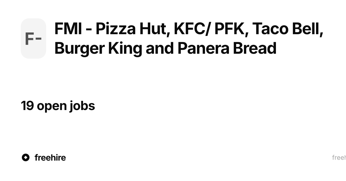 Paneriam FMI - Pizza Hut, KFC/ PFK, Taco Bell, Burger King and Panera Bread — 19 ...