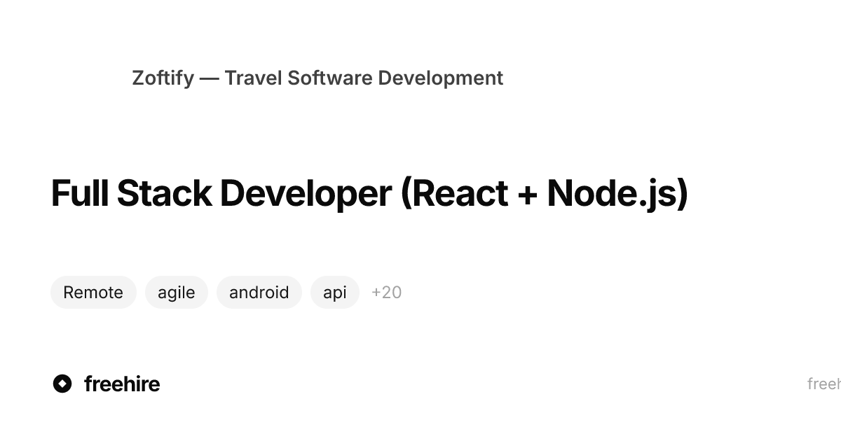 Full Stack Developer (React + Node.js) — Zoftify — Travel Software ...