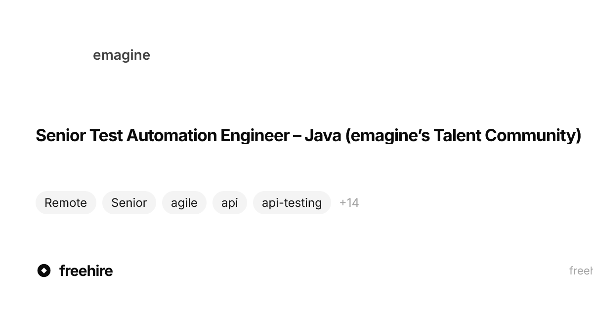 Senior Test Automation Engineer – Java (emagine’s Talent Community ...